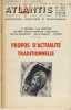 Propos d'actualité traditionnelle -  Publication de l'association culturelle Atlantis - Vincennes 1964. Atlantis (revue) -