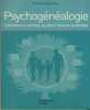 Connaître ses ancêtres, se liberer de leurs problèmes -Éditions Hachette Pratique - Paris 2006. CHASSERIAU Nathalie -