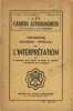 Les cahiers astrologiques, troisième numéro spécial sur l'interprétation -  Éditions les cahiers astrologiques - Nice 1955. Collectif d'auteurs sous ...