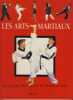 Les arts martiaux, le guide des jeunes passionnés - Éditions Hachette jeunesse - Paris 1997. MITCHELL David -