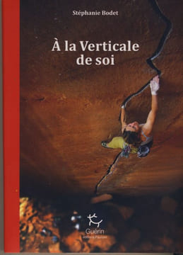 A la verticale de soi - Éditions Paulsen - 2016. BODET Stéphanie -