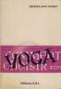 Comment choisir son Yoga - &Eacute;ditions A.G.I. - Antony 1978. SAINT-BONNET Georges  -