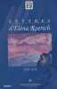 Lettres d'&eacute;l&eacute;na Roerich, 1929-1935 volume 1  - &Eacute;ditions du III &egrave;me Mill&eacute;naire - Qu&eacute;bec 2002. ROERICH El&eacute;na Ivanova -