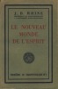 Le Nouveau Monde de l'Esprit - Librairie Adrien Maisonneuve Paris 1955. RHINE J.B. -