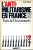 Lanti-militarisme en France 1810-1975 - Faits et Documents. RABAUT Jean