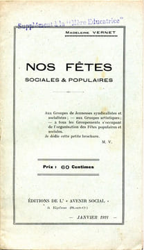 Nos fêtes sociales et populaires . VERNET Madeleine