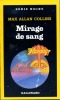 Mirage de sang (Neon Mirage). COLLINS Max Allan