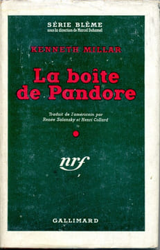 La boîte de Pandore (The Three Roads). MILLAR Kenneth