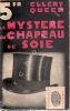 Le myst&egrave;re du chapeau de soie (The Roman Hat Mystery). QUEEN Ellery