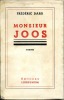 Monsieur Joos . DARD Frédéric