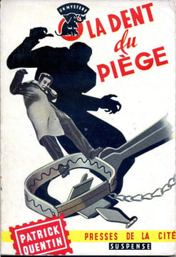 La dent du piège (The Man In The Net) . QUENTIN Patrick