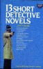 13 Short Detective Novels. PRONZINI Bill et GREENBERG Martin H.