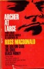 Archer at Large (The Galton Case - The Chill - Black Money). MACDONALD Ross