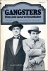 Gangsters From Little Caesar to the Godfather. GABREE John