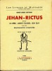 Jehan-Rictus devant lui-même, Laurent-Tailhade, Léon Bloy avec une bibliographie complétée.. DOYON René-Louis