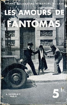 Fantômas n° 18 - Les amours de Fantômas. SOUVESTRE Pierre & ALLAIN Marcel