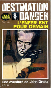 Destination danger - L'enfer est pour demain (Hell for Tomorrow)