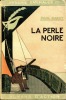 La perle noire. DARCY Paul