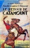 Nouvelles aventures de Catamount n&deg; 1 - Le retour de Catamount. BONNEAU Albert