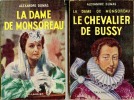 " La dame de Monsoreau " et " Le chevalier de Bussy ". DUMAS Alexandre