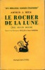 Le rocher de la lune (The Moon Rock). REES Arthur J.