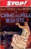 Le crime de la villa Beau-Site. RENAUD Pierre et MASSONI Pierre
