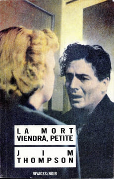 La mort viendra, petite (After Dark, My Sweet) . THOMPSON Jim