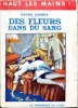 Des fleurs dans du sang. JOURDA Daniel