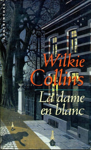 La dame en blanc (The Woman in White)