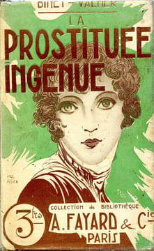 La prostituée ingénue. BINET-VALMER