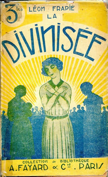 La divinisée. FRAPIE Léon