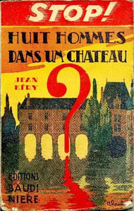 Huit hommes dans un château