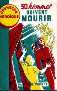 30 hommes doivent mourir