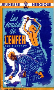 Les évadés de l'enfer