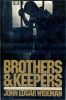 Brothers and Keepers . WIDEMAN John Edgar