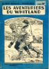 Les aventuriers du Whitland . PELLOUSSAT Louis-Roger
