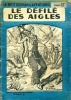 Le défilé des aigles. LIMAT Maurice