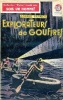 Explorateurs de gouffres. FRANCIS Gérard