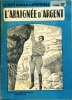Laraignée dargent . LIMAT Maurice