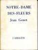 Notre-Dame-des-Fleurs. GENET Jean