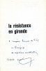 La résistance en Gironde (Témoignages). SLITINSKY Michel