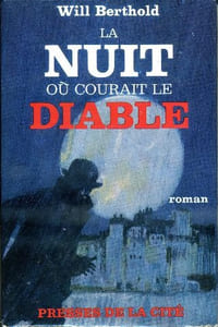 La nuit où courait le diable (Nachts Wenn Der Teufel Kam)