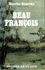 Beau-François. GENEVOIX Maurice