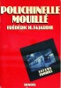 Polichinelle mouillé. FAJARDIE Frédéric H.