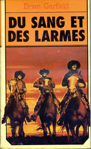 Du sang et des larmes (The Last Hard Men)