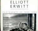 Photographies 1946 - 1988. ERWITT Elliott