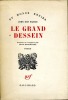 Le grand dessein (The Grand Design). DOS PASSOS John 