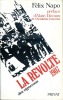 1907: La révolte des vignerons . NAPO Félix