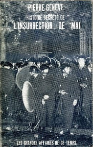 Histoire secrète de l'insurrection de Mai 1968