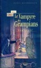 Les nouvelles enquêtes de Harry Dickson: Le Vampyre des Grampians (9 nouvelles). DOLE Gérard